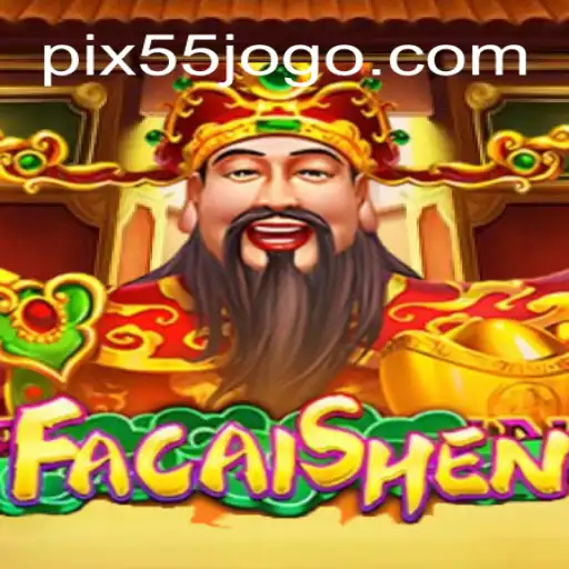 Descubra o Empolgante Jogo FaCaiShen no 55JOGO.COM